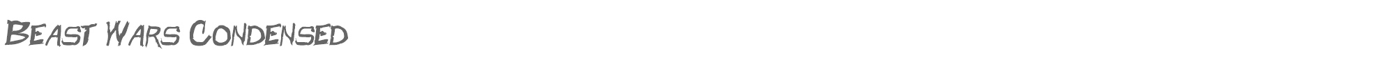 Beast Wars Beast Wars Condensed.ttf font preview